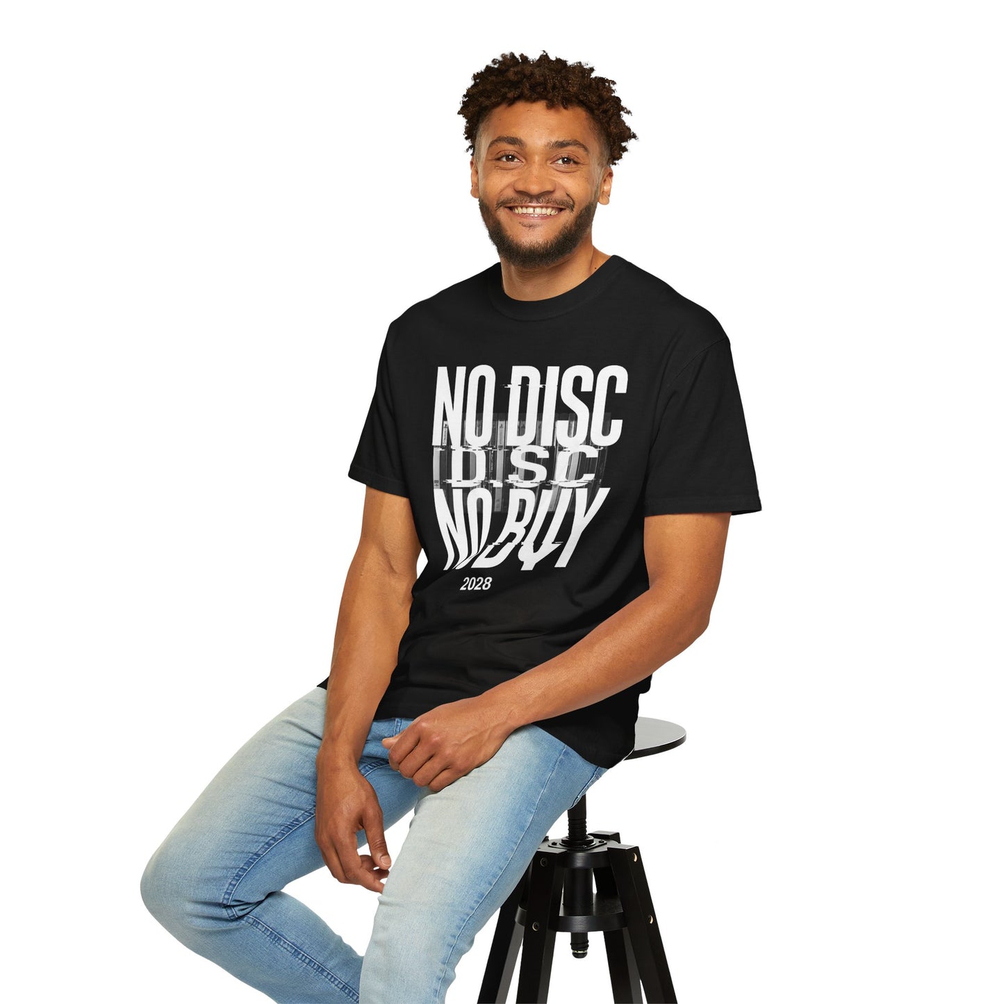 T-Shirt — "NO DISC NO BUY 2028" Graphic Tee