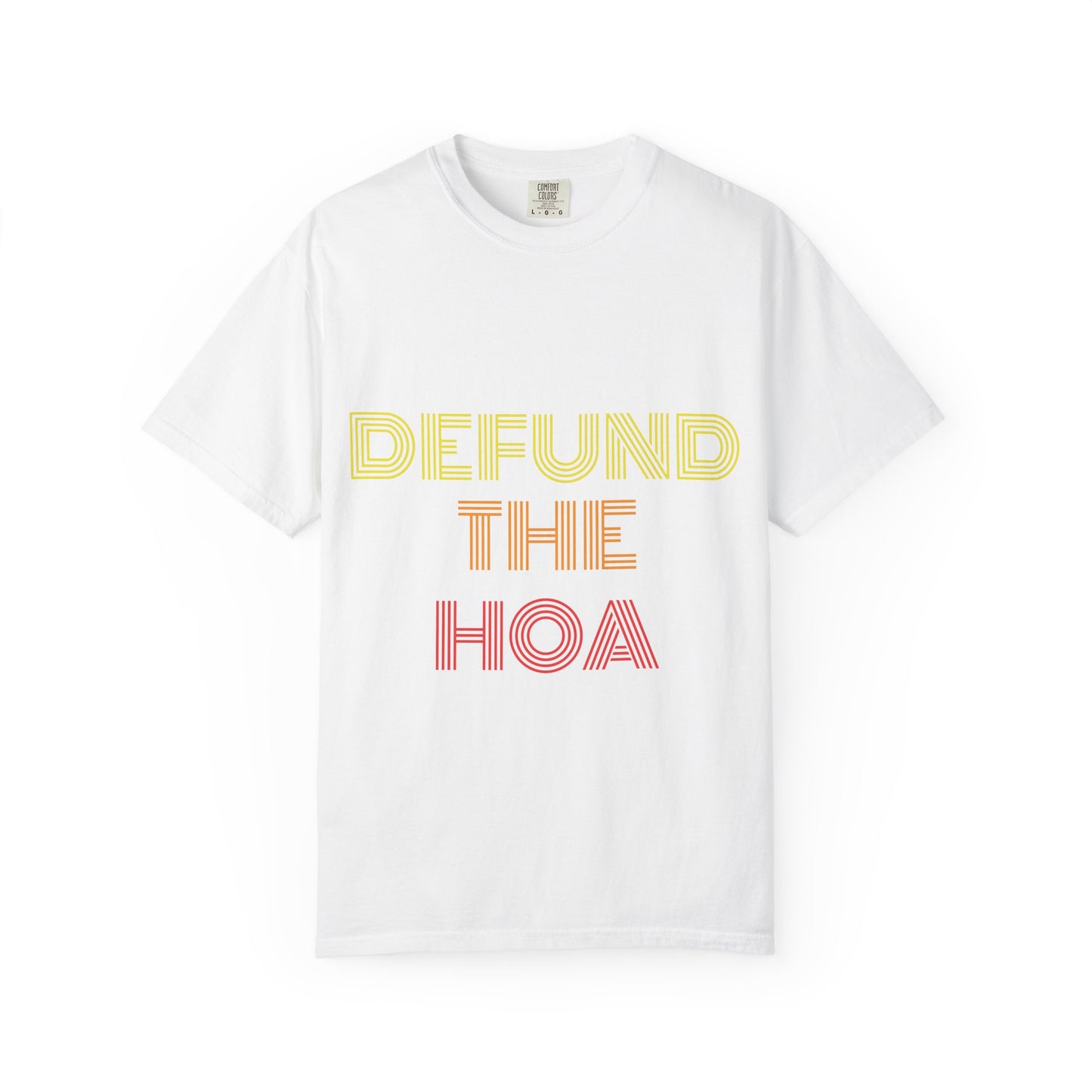Defund the HOA T-Shirt